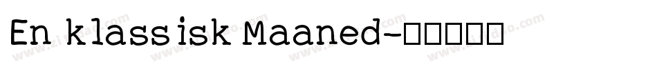 En klassisk Maaned字体转换